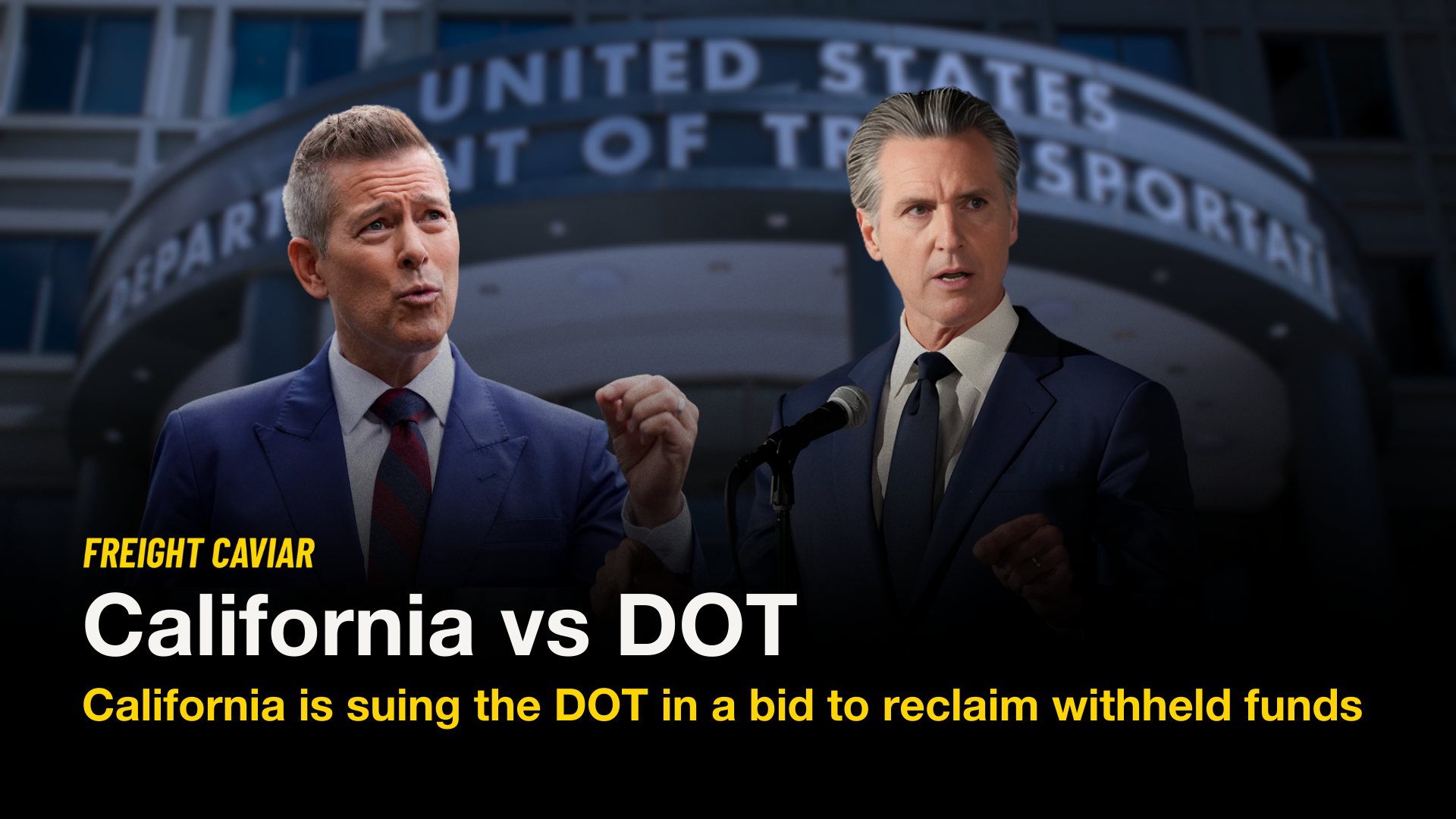 🎣 California vs DOT