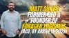 FreightCaviar Podcast: Matt Silver, Former CEO and Founder of Forager
