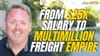 The FreightCaviar Podcast: From $25K Salary to Multimillion Freight Empire