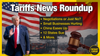 🎣 Trump's Tariffs Weekly Recap