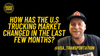 How has the US trucking market changed in recent months?